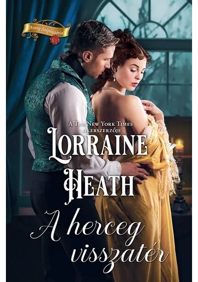 A herceg visszatér Lorraine Heath, topbook, konyvaruhaz.eu, 