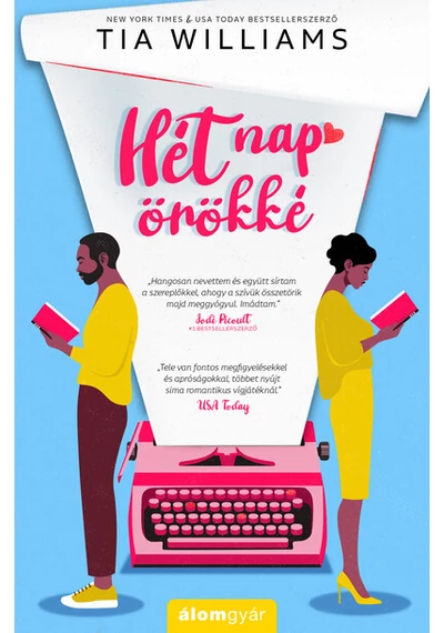 Hét nap örökké Tia Williams, konyvaruhaz.eu, 