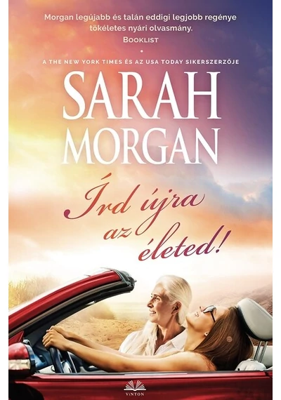 Írd újra az életed  - Sarah Morgan, könyváruház.eu, 