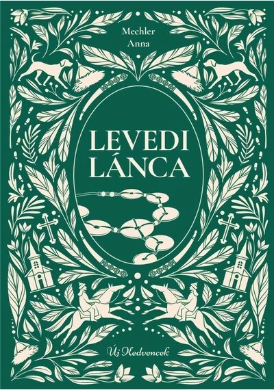 Levedi lánca - Új kedvencek Mechler Anna
