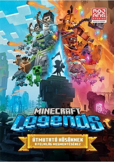 Minecraft Legends - Útmutató hősöknek a Felvilág megmentéséhez, konyvaruhaz.eu, 