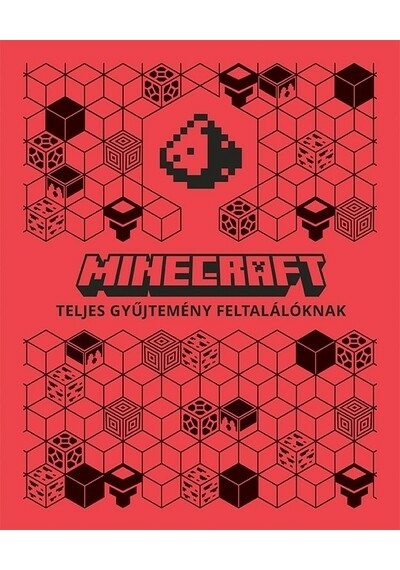 Minecraft: Teljes gyűjtemény feltalálóknak, konyvaruhaz.eu, 