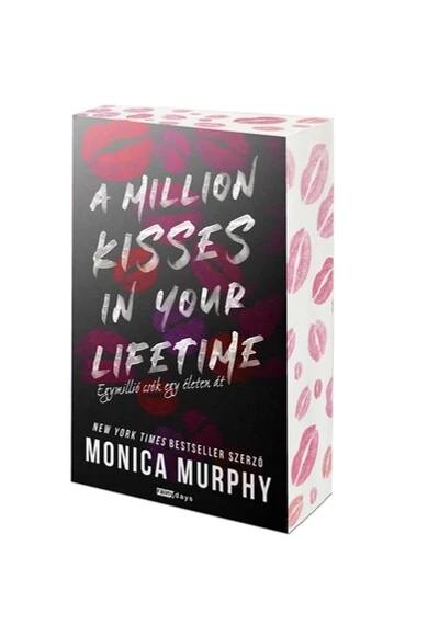 A million kisses in your lifetime - Egymillió csók egy életen át - Éldekorált kiadás Monica Murphy, konyvaruhaz.eu, 