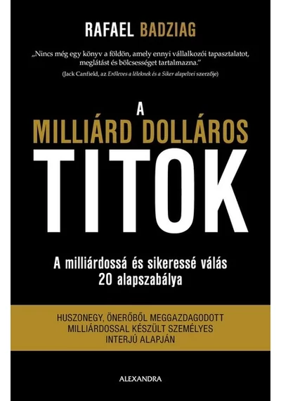A milliárd dolláros titok Rafael Badziag, konyvaruhaz.eu, 