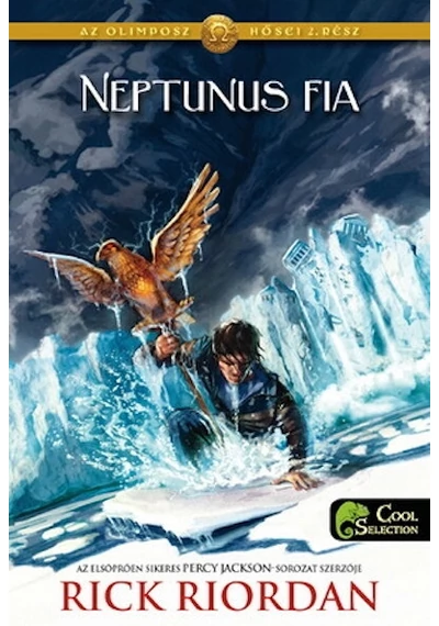 Neptunus fia - Az Olimposz hősei 2. (puha) Rick Riordan, konyvaruhaz.eu, 