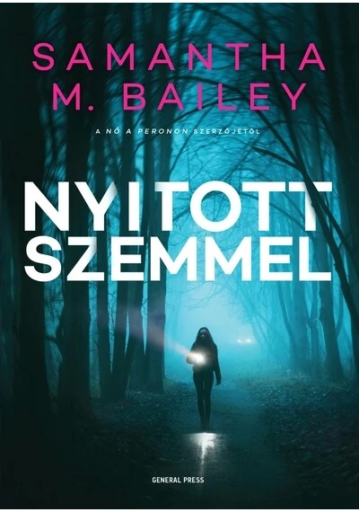 Nyitott szemmel Samantha M. Bailey, konyvaruhaz.eu, 