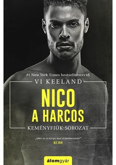 Nico, a harcos - Keményfiúk Vi Keeland, konyvaruhaz.eu, 