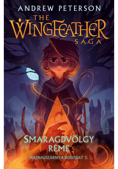 Smaragdvölgy réme - The Wingfeather Saga: Hajnalszárnya-sorozat 3. Andrew Peterson, konyvaruhaz.eu, 