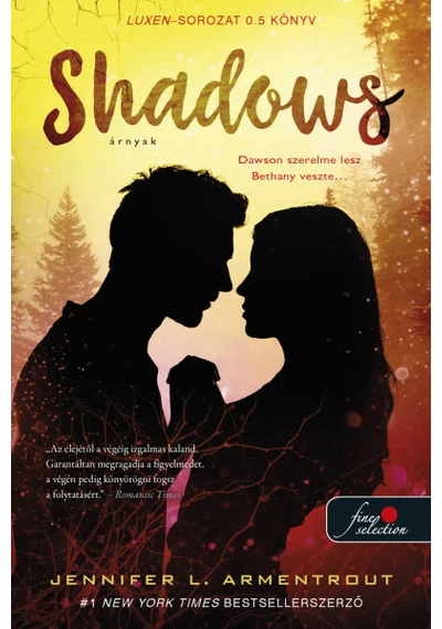 Shadows - Árnyak - Luxen 0.5 (új kiadás) J. L. Armentrout, topbook, konyvaruhaz.eu, 