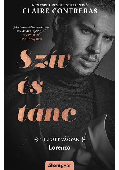Szív és tánc - Tiltott vágyak - Lorenzo Claire Contreras, könyváruház.eu,