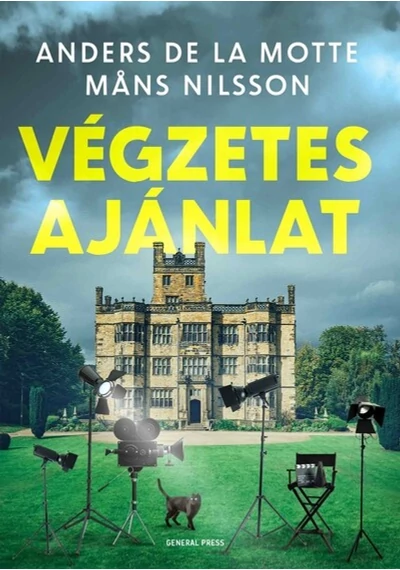 Végzetes ajánlat Anders De La Motte, Mans Nilsson, konyvaruhaz.eu, 