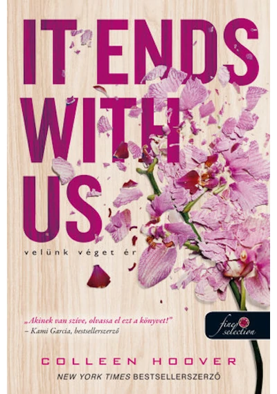 It Ends with Us - Velünk véget ér (kemény) Colleen Hoover, topbook, konyvaruhaz.eu, 