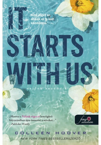 It Starts With Us - Velünk kezdődik - It Ends With Us 2. (kemény) Colleen Hoover, topbook, konyvaruhaz.eu, 