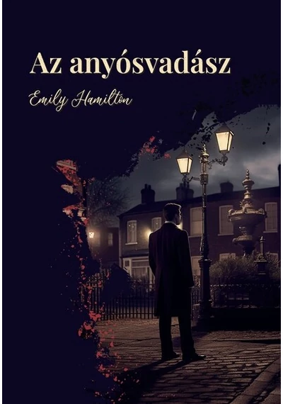 Az Anyósvadász Emily Hamilton, topbook, konyvaruhaz.eu, 