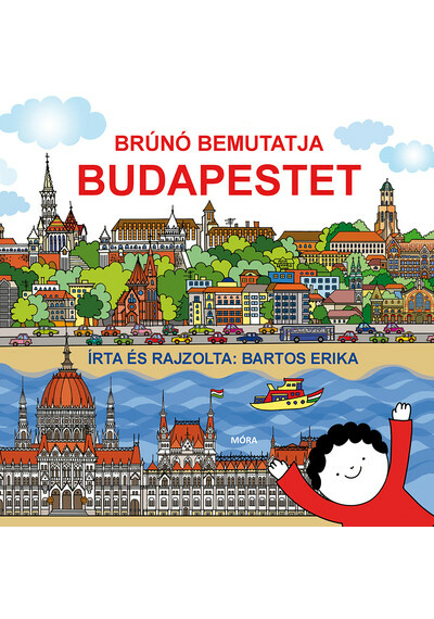 Brúnó bemutatja Budapestet Bartos Erika, topbook, konyvaruhaz.eu, 