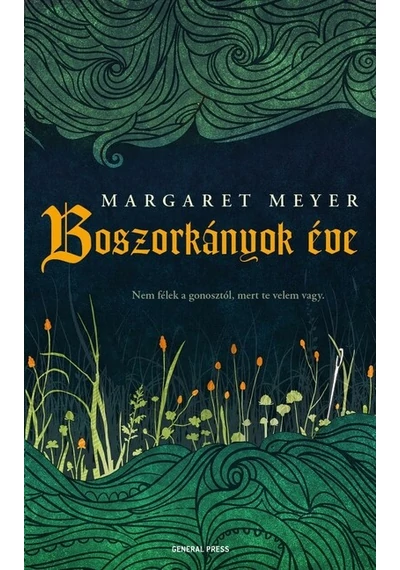 Boszorkányok éve Margaret Meyer, topbook, konyvaruhaz.eu, 