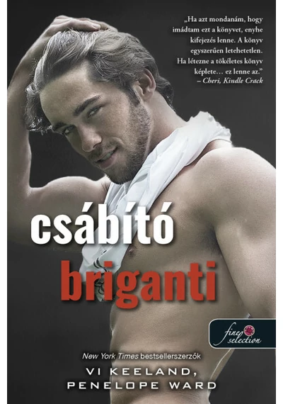 Cocky Bastard - Csábító Briganti Penelope Ward, Vi Keeland, topbook, konyvaruhaz.eu, 