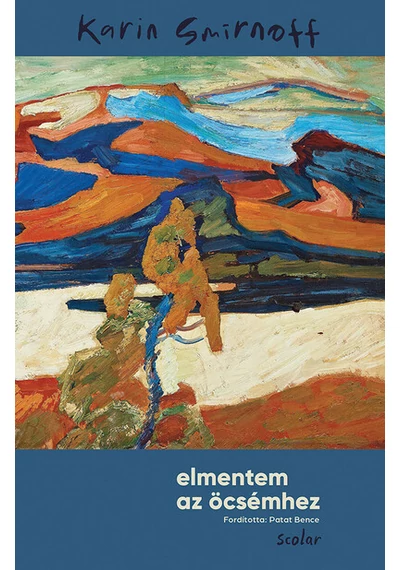 elmentem az öcsémhez - Karin Smirnoff, topbook, konyvaruhaz.eu, 