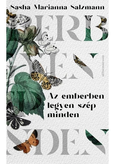 Az emberben legyen szép minden Sasha Marianna Salzmann, topbook, konyvaruhaz.eu, 