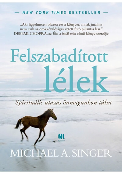 Felszabadított lélek - Díszkiadás Michael A. Singer, topbook, konyvaruhaz.eu, 