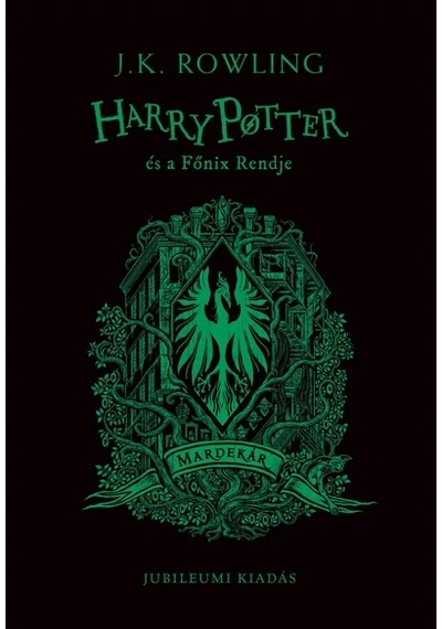 Harry Potter és a Főnix Rendje - Mardekáros kiadás J. K. Rowling, topbook, konyvaruhaz.eu, 