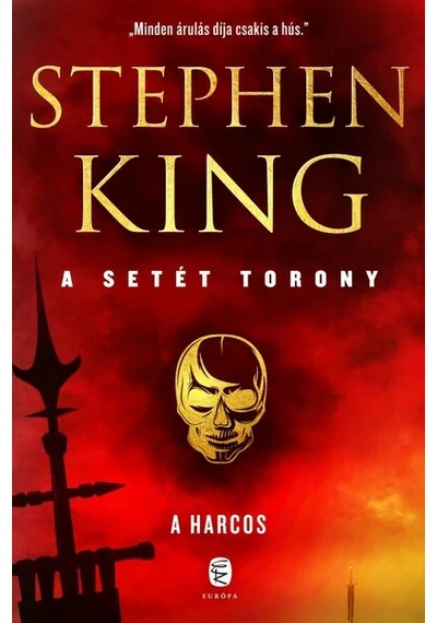 A harcos - A setét torony 1. (új kiadás) Stephen King, topbook, konyvaruhaz.eu, 