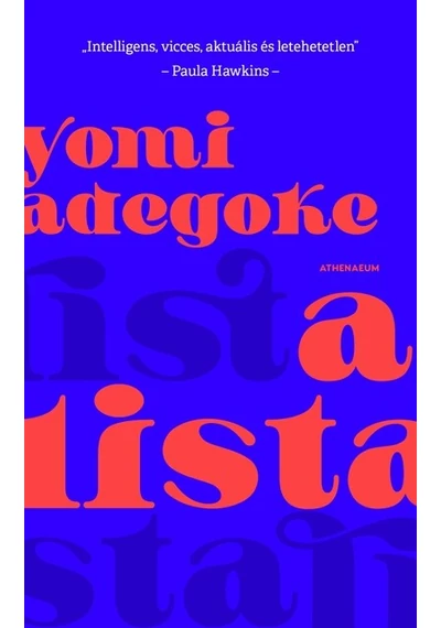 A Lista Yomi Adegoke, topbook, konyvaruhaz.eu, 