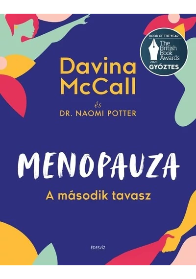 Menopauza - A második tavasz Davina McCall, Dr. Naomi Potter, topbook, konyvaruhaz.eu, 