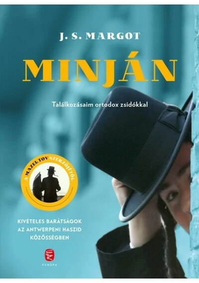Minján - Találkozásaim ortodox zsidókkal J. S. Margot, topbook, konyvaruhaz.eu, 