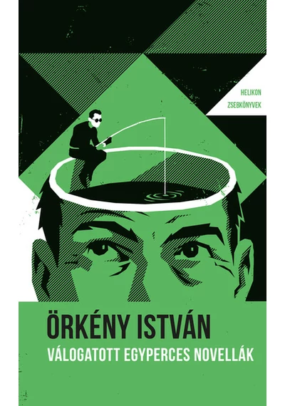 Válogatott egyperces novellák - Helikon zsebkönyvek 80. (új kiadás) Örkény István, topbook, konyvaruhaz.eu, 