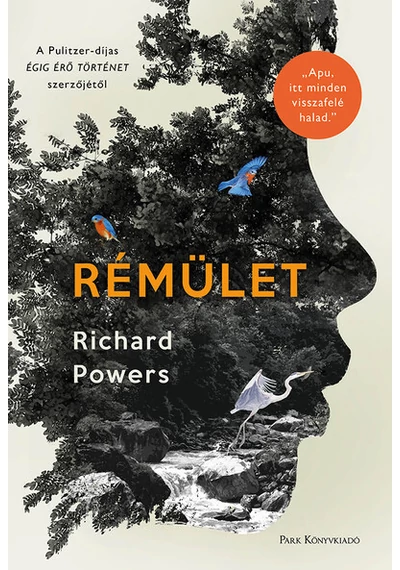 Rémület Richard Powers, topbook, konyvaruhaz.eu, 