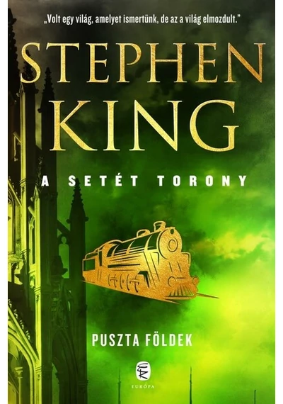 Puszta földek - A Setét Torony 3. (új kiadás) Stephen King, topbook, konyvaruhaz.eu, 