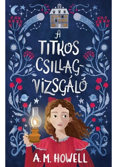 A titkos csillagvizsgáló A. M. Howell, topbook, konyvaruhaz.eu, 