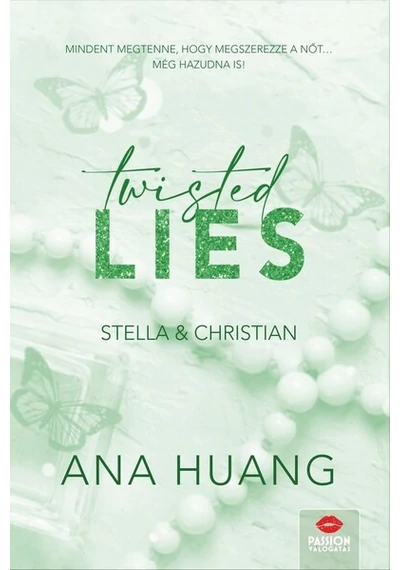 Twisted Lies - Stella &amp; Christian Ana Huang, topbook, konyvaruhaz.eu, 