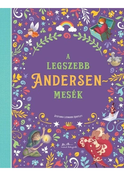 A legszebb Andersen mesék Hans Christian Andersen