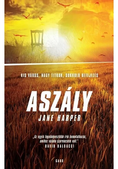 Aszály - Kis város, nagy titkok, sokkoló befejezés (új kiadás) Jane Harper