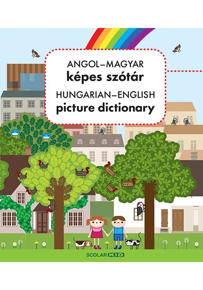 Angol–magyar képes szótár / Hungarian-English Picture Dictionary Nagy Diána