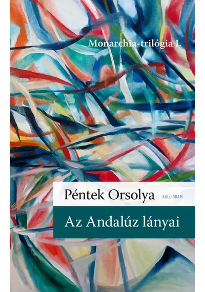 Az Andalúz lányai Péntek Orsolya