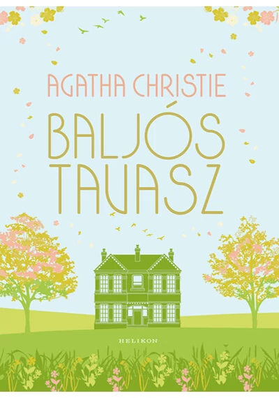 Baljós tavasz Agatha Christie