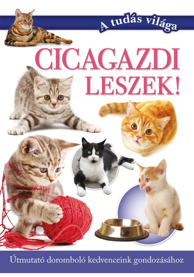 Cicagazdi leszek! 