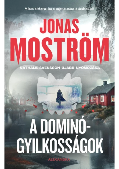 A dominógyilkosságok Jonas Moström