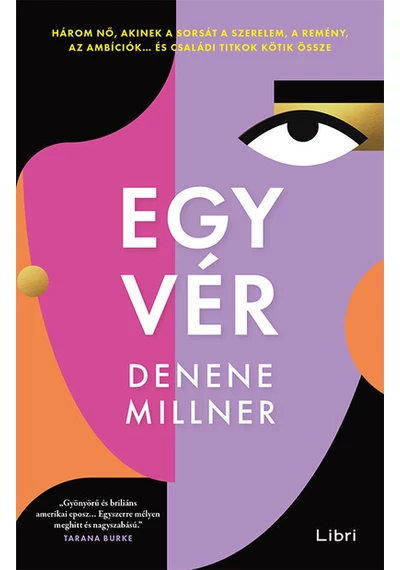 Egy vér Denene Millner