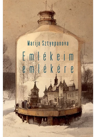 Emlékeim emlékére Marija Sztyepanova