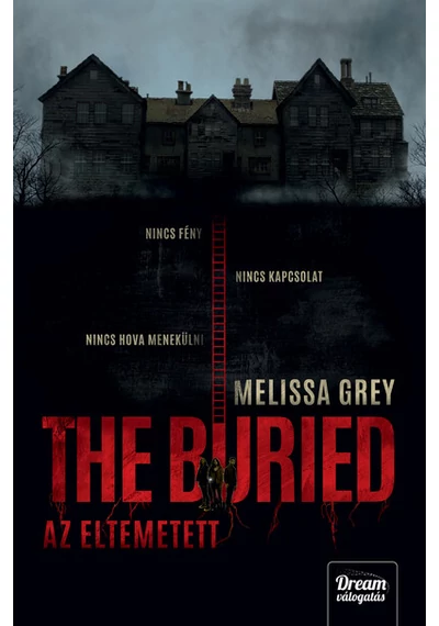 The Buried - Az eltemetett Melissa Grey
