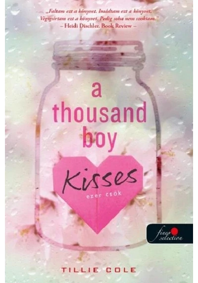 A Thousand Boy Kisses - Ezer csók Tillie Cole