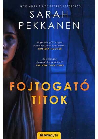 Fojtogató titok Sarah Pekkanen
