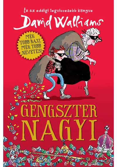 Gengszter nagyi (13. kiadás) David Walliams