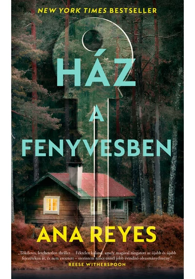 Ház a fenyvesben Ana Reyes