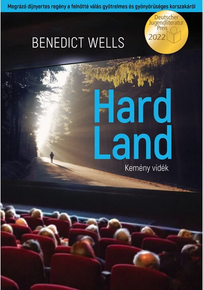 Hard Land - Kemény vidék Benedict Wells