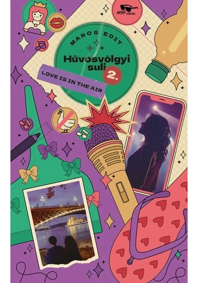 Hűvösvölgyi suli 2. - Love is in the air Maros Edit